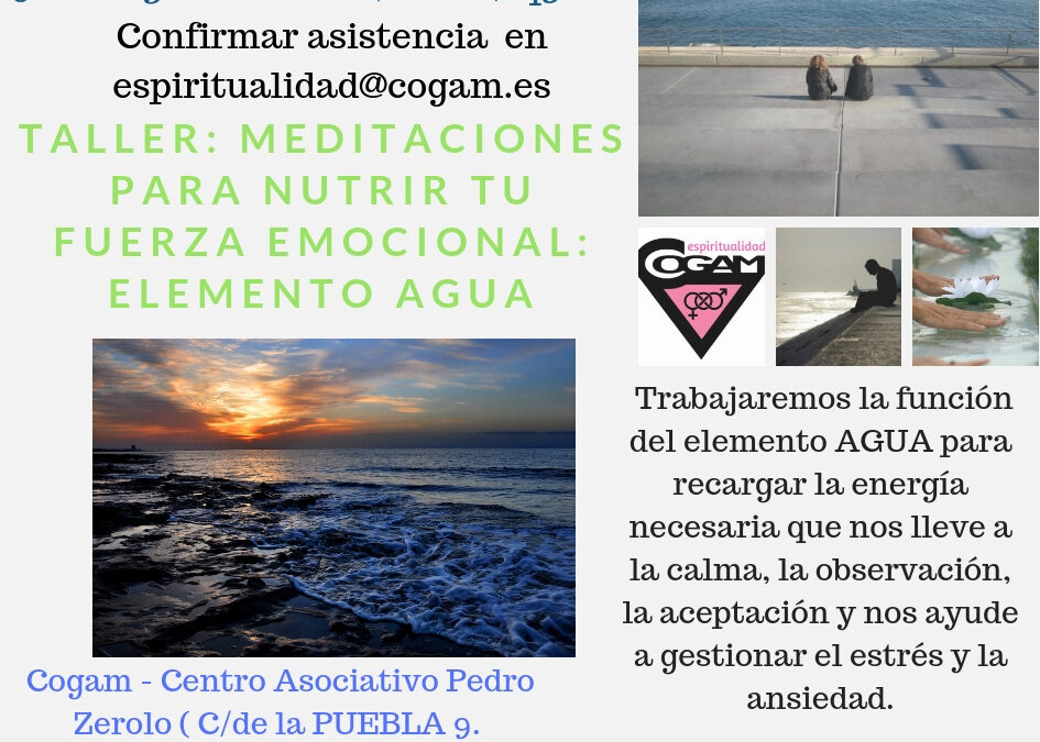 Taller de Meditaciones para nutrir tu fuerza emocional: Elemento AGUA
